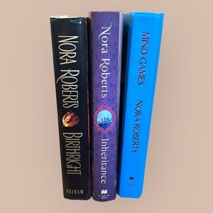 3 Hardcover Nora Roberts Novels - Mind Games; Inheritance; Birthright
